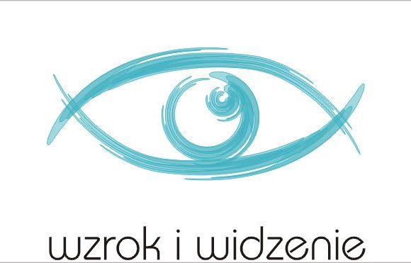 WZROK I WIDZENIE – Terapia i usprawnianie funkcji wzrokowych i procesu widzenia w szerokim ujęciu neuropsychologicznym i sensomotorycznym